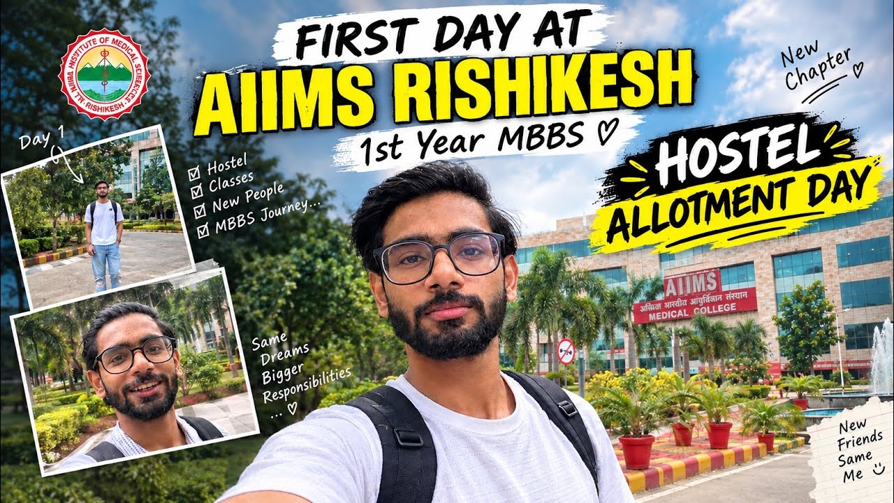 My First Day at AIIMS Rishikesh 🥹🩺 | Hostel Allotment Day🤌✨ #AIIMSRishikesh #AIIMS #MBBS #MBBSVlog 