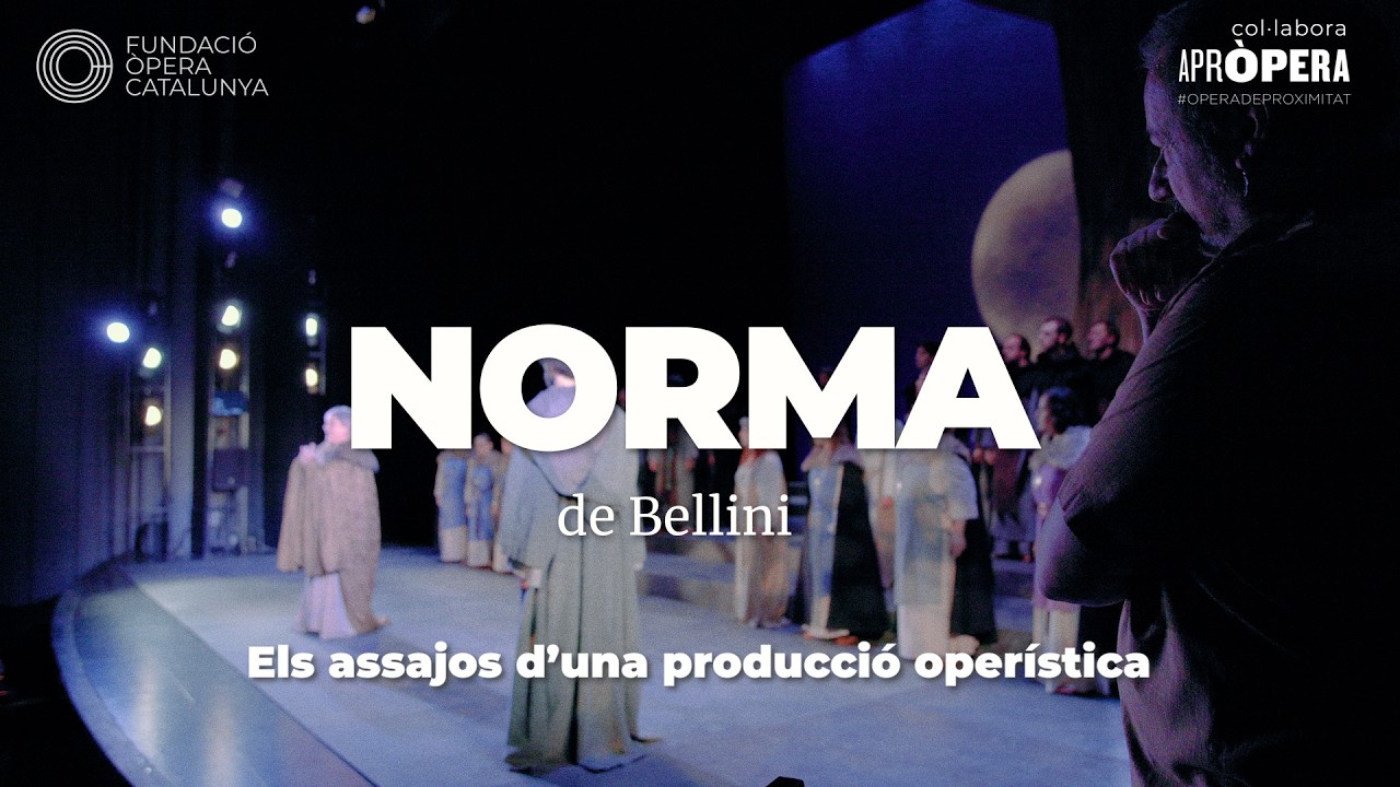 Òpera en construcció 25/26. NORMA: Els assajos d'una producció operística