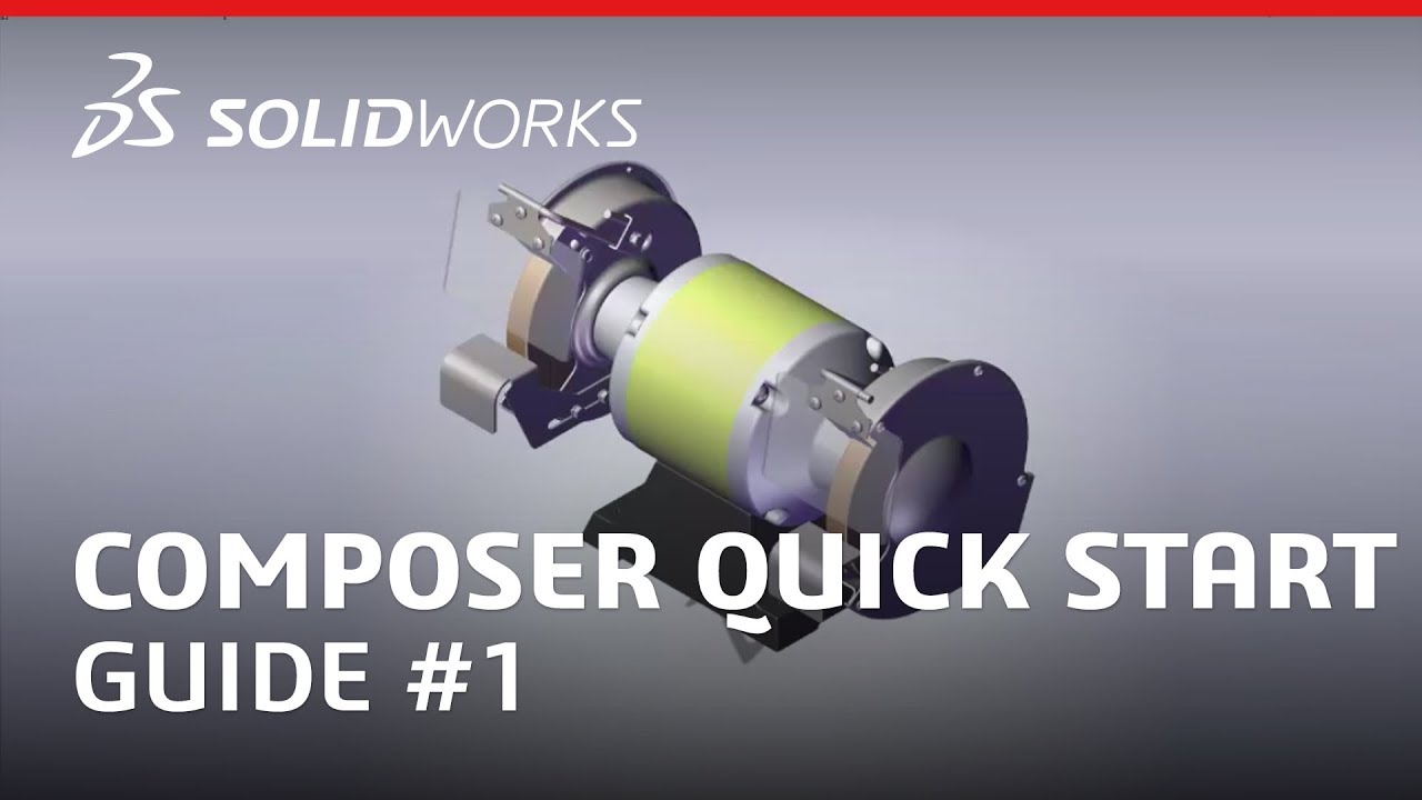 SOLIDWORKS Composer Quick Start Guide #1: Importing & Navigating CAD Assemblies