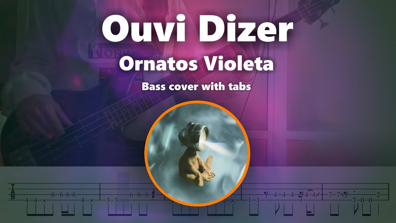 Ouvi Dizer - Ornatos Violeta (Bass cover with TABS)