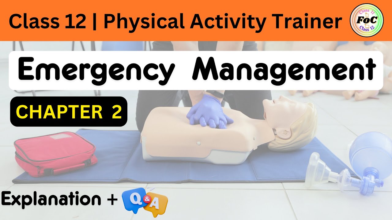 Class 12 PAT | Unit 2 Emergency Management | Physical Activity Trainer Code 845 CBSE Board Exam 2026