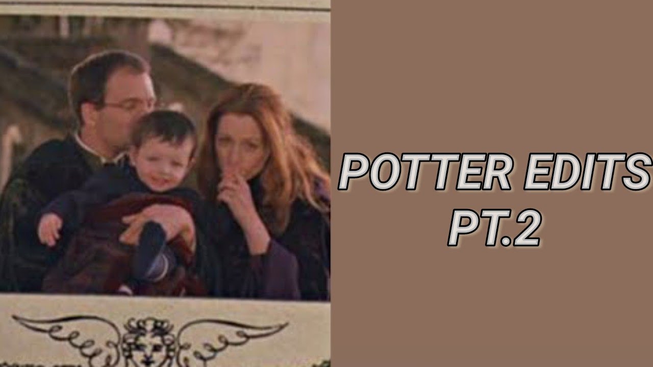 [Harry Potter] Potter family edits 💞 Pt.2