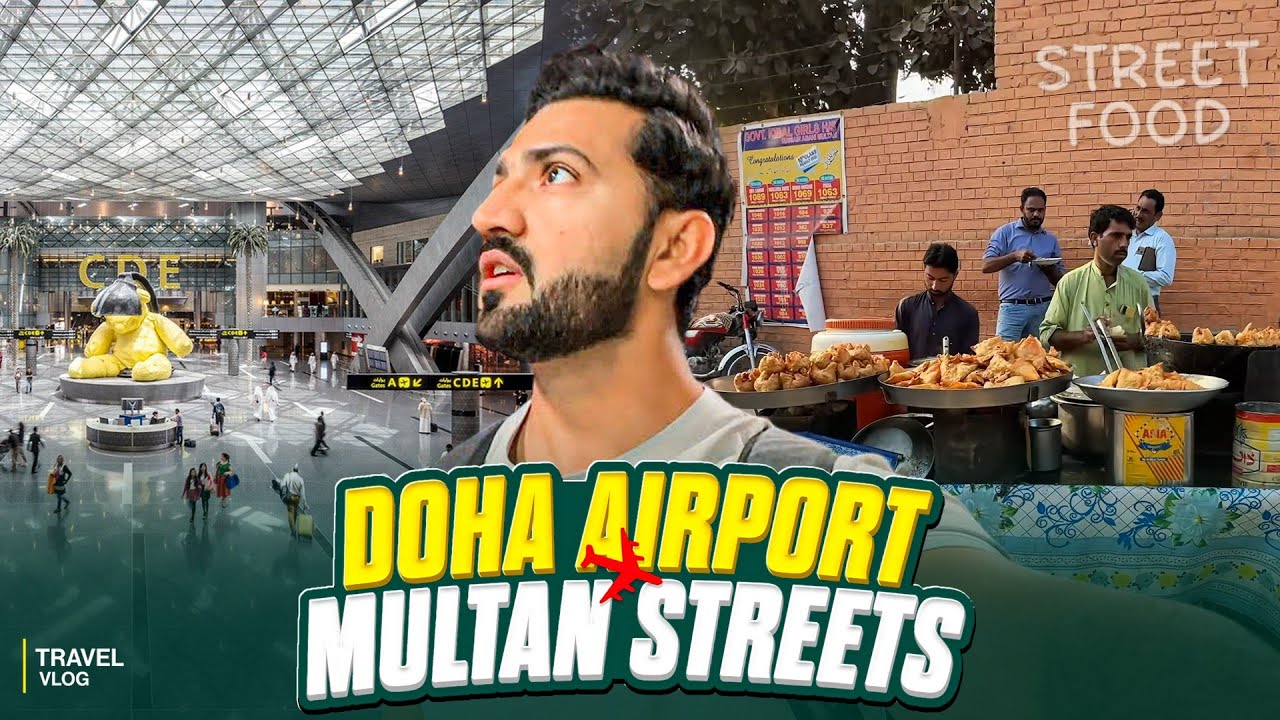 From Doha Airport to Multan City 🛫🇵🇰 | Luxury Doha Airport Tour & Desi Multan Vibes 😍🔥