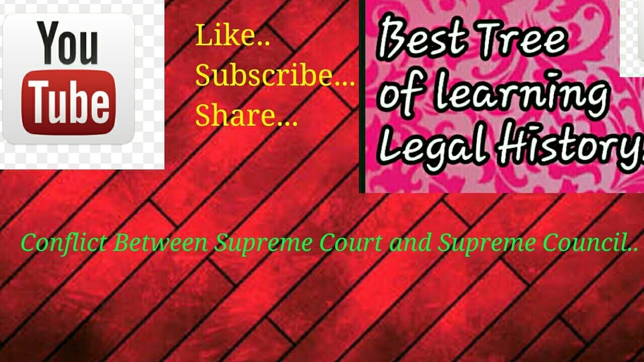 Conflict Between Supreme Court and Governor General and Council