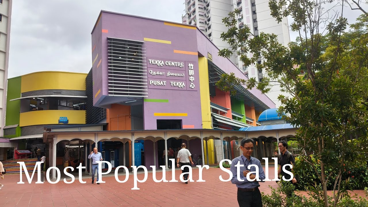 Tekka Centre. 20 Most Popular Food Stalls. Recently re-opened. Check it out.