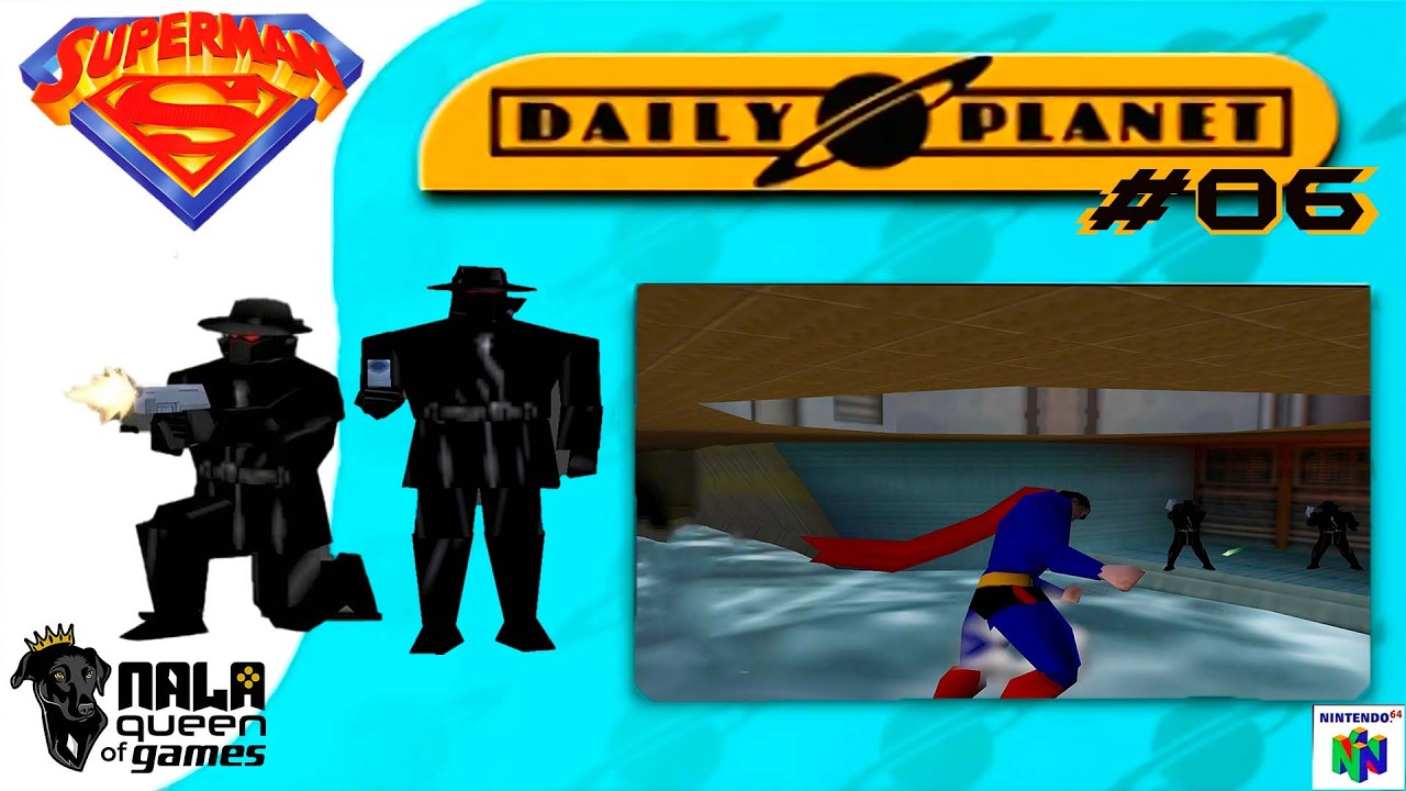 Superman 64 | Gameplay Parte 6 | Dificultad Superman | Metro