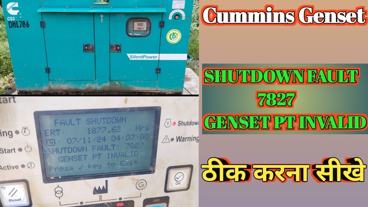 Cummins Genset Shutdown Problem, Cummins Genset Shutdown Fault Code 7827 Problem, Cummins PT Invalid