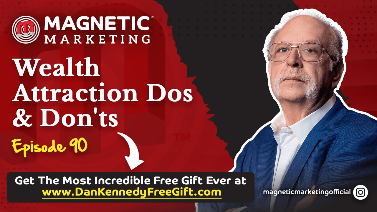 Episode 90 - Wealth Attraction Dos & Don'ts