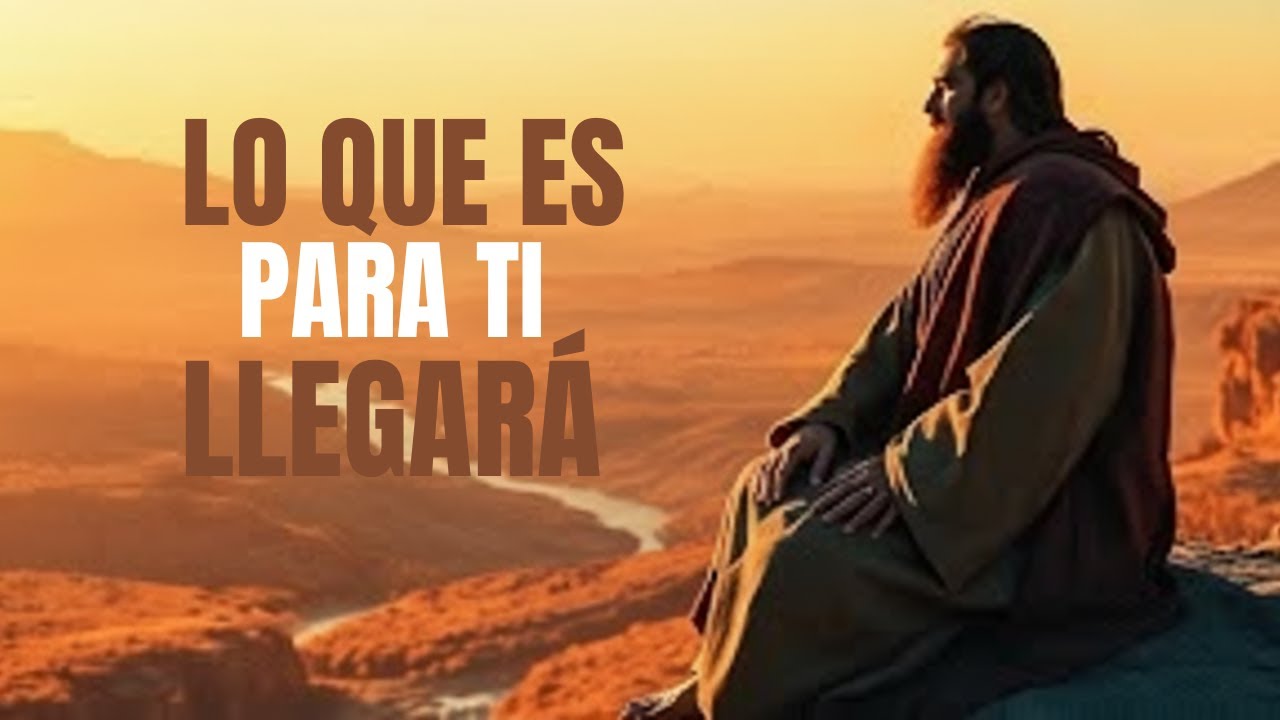 DIOS TE DICE HOY: LO QUE ES PARA TI LLEGARÁ EN EL MOMENTO PERFECTO | Mensajes de Dios