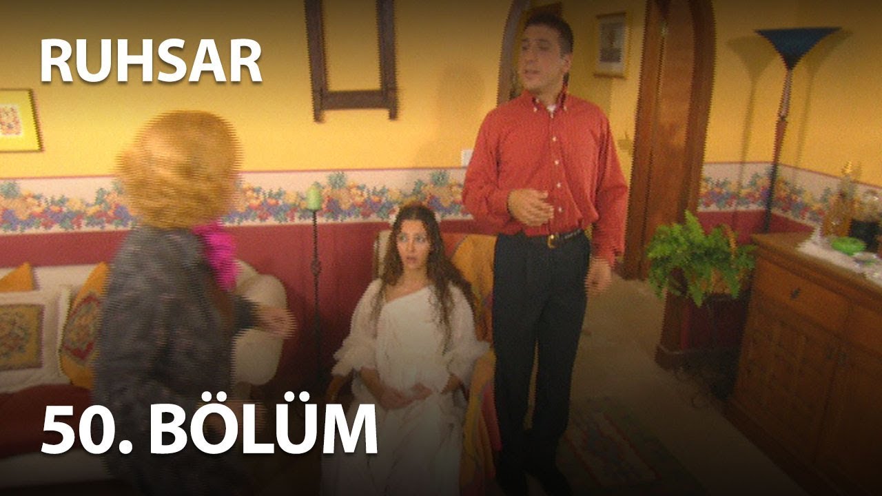 Ruhsar 50. Bölüm - Full Bölüm