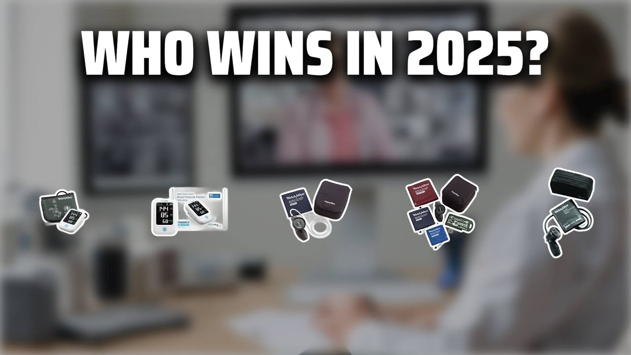The Top 5 Best Welch Allyn Blood Pressure Machine in 2025 - Must Watch Before Buying!