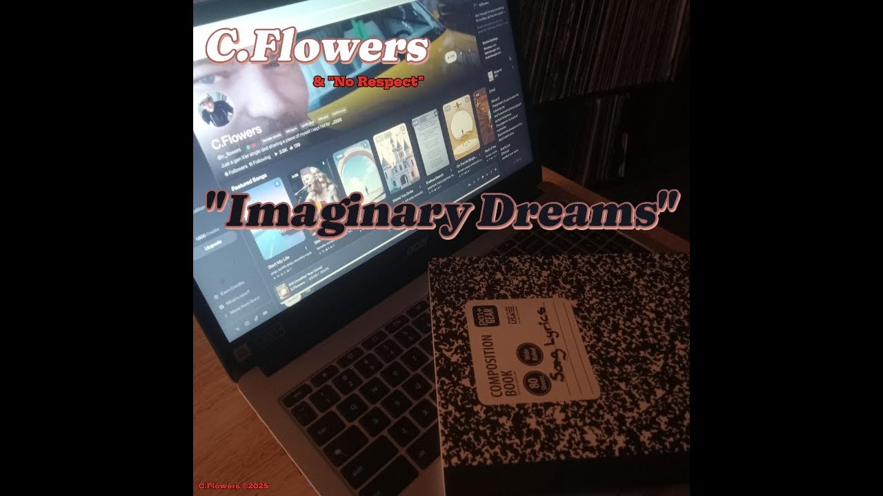 C.Flowers - Imaginary Dreams