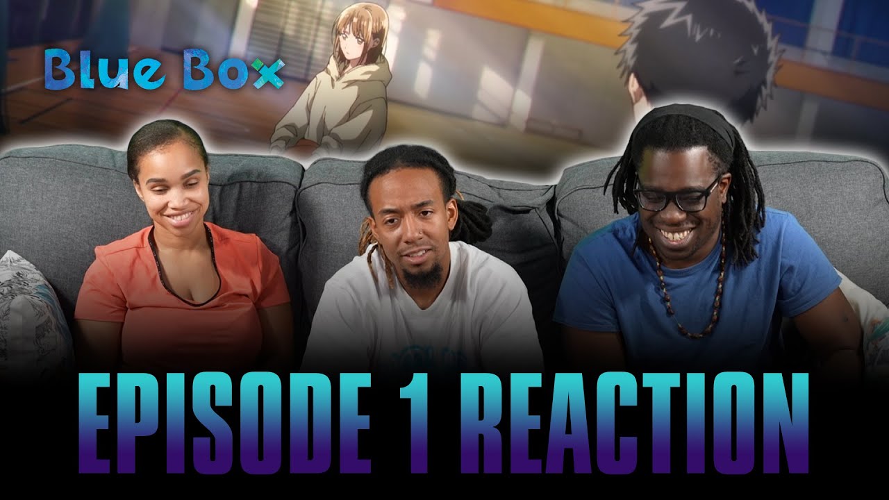 Chinatsu Senpai | Blue Box Ep 1 Reaction