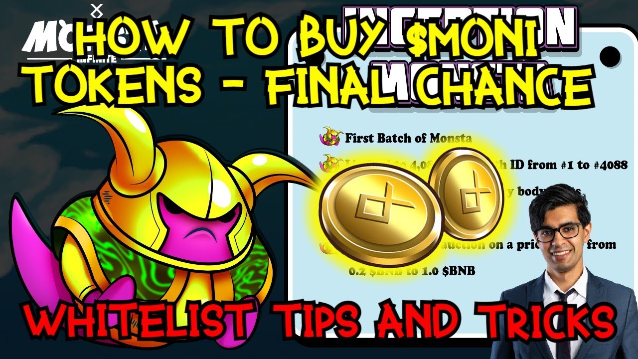 Monsta Infinite - How to buy $MONI tokens FINAL CHANCE! Tips and tricks for whitelisting success!