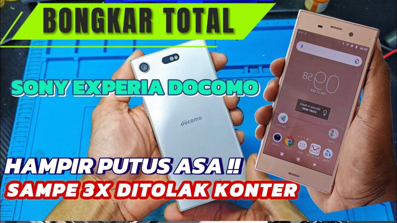CARA MEMPERBAIKI HP MATI TANPA GANTI KOMPONEN❗SONY EXPERIA DOCOMO XZ1‼️