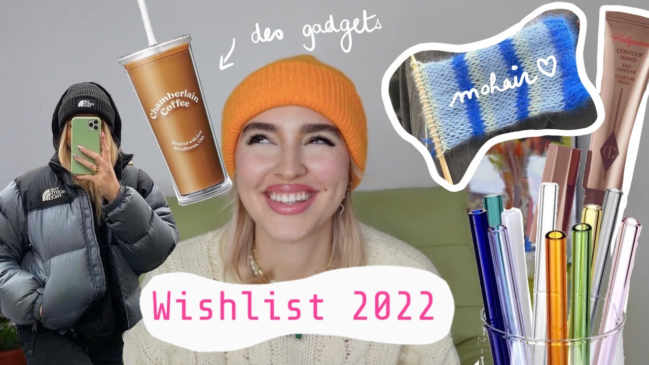 MA WISHLIST 2022!