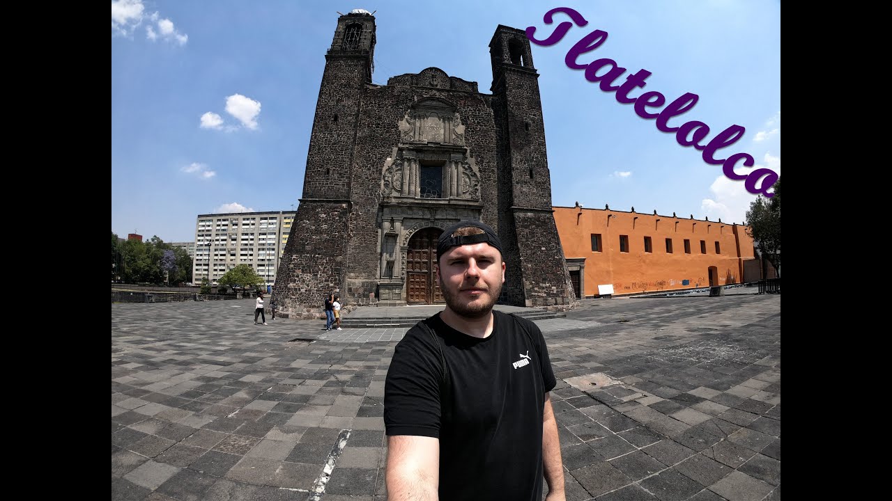 3# Pomiędzy Światami - ALE MEKSYK!!! Część 3 - Tlatelolco/Bezpiczeństwo