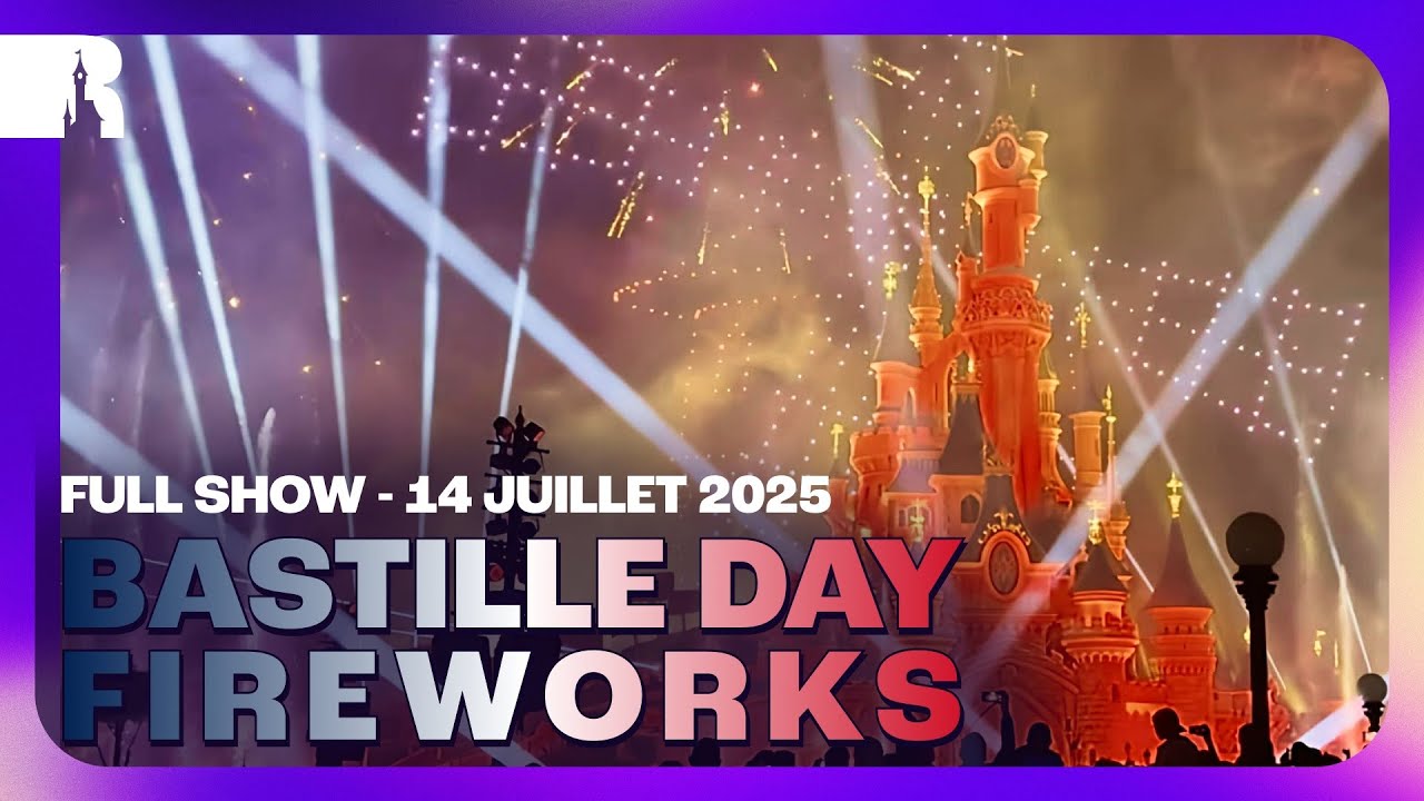 Disneyland Paris Bastille Day Fireworks and Drones - 14 Juillet 2025