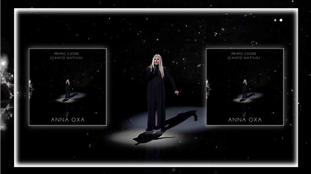 Anna Oxa - Primo Cuore (Canto Nativo) - [Official Lyric Video]