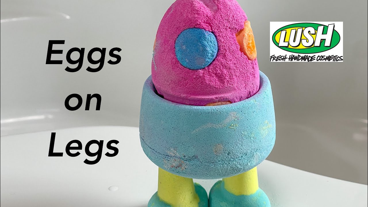 Lush Eggs on Legs Easter 2024 bath bomb tub demo