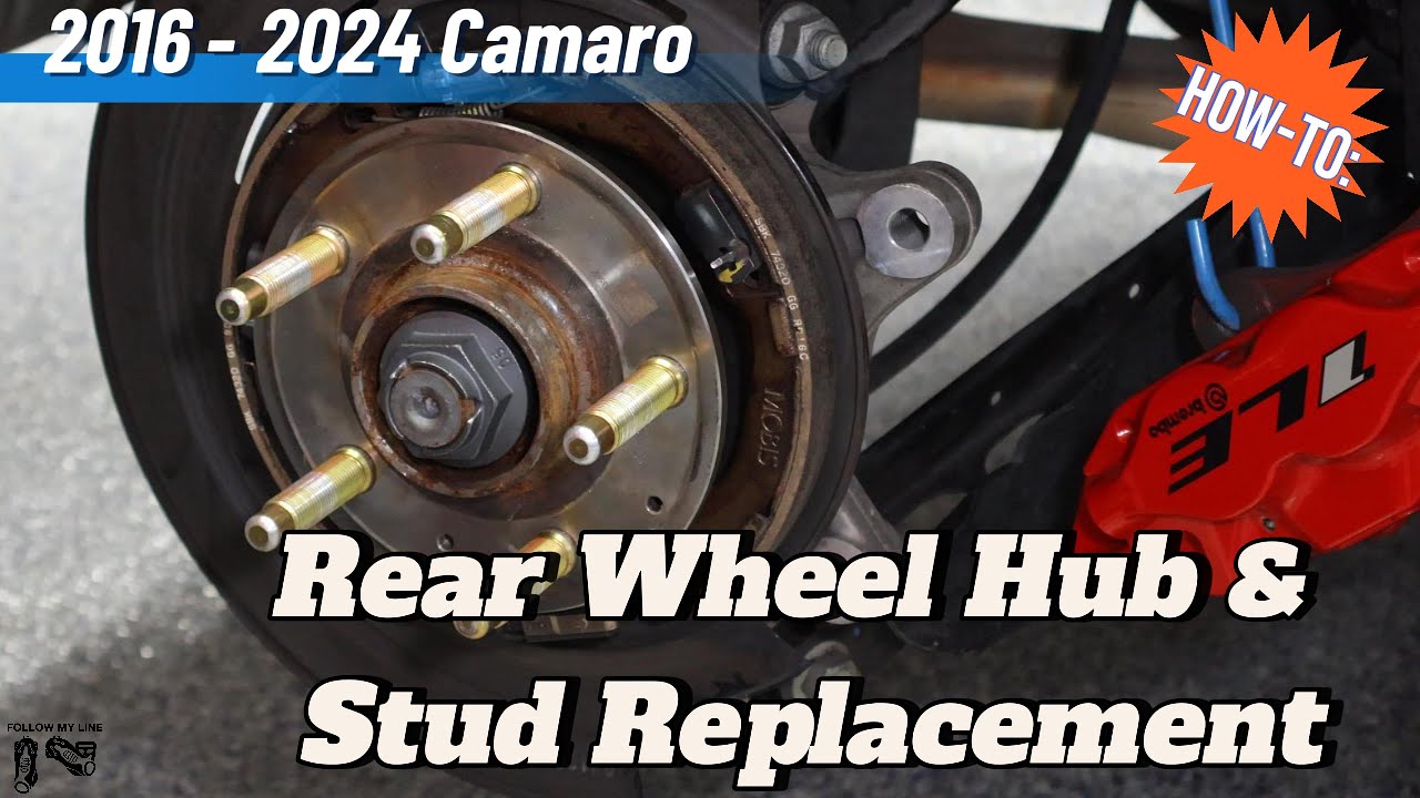 Rear Wheel Stud & Hub Replacement // 2016 - 2024 Camaro