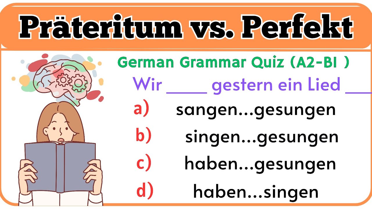 Präteritum vs. Perfekt: A2-B1 Deutscher Quiz für Goethe Test 