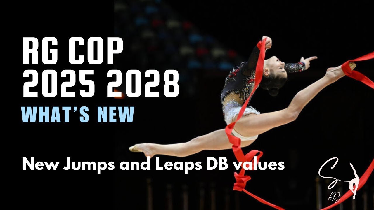 RG CoP 2025 2028 WHAT’s NEW | New Jumps and Leaps DB values