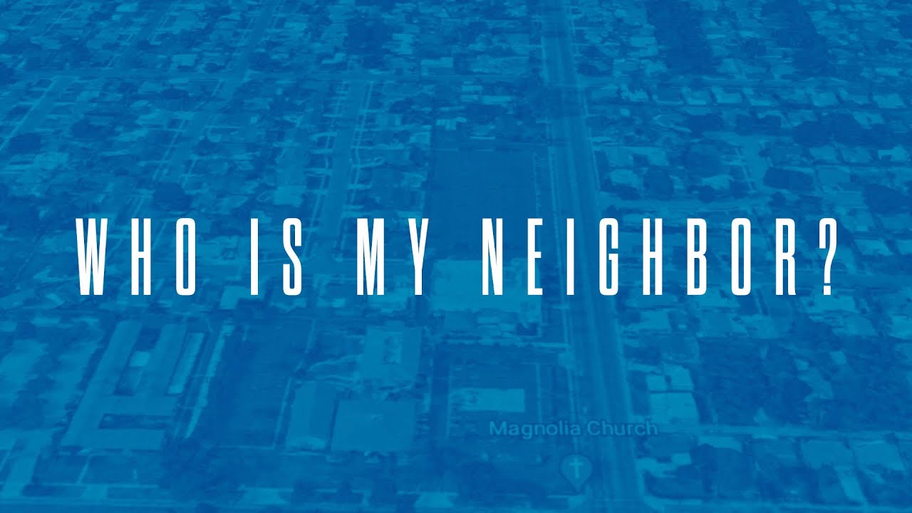 How to Get Along With Your Neighbor 8/8/20