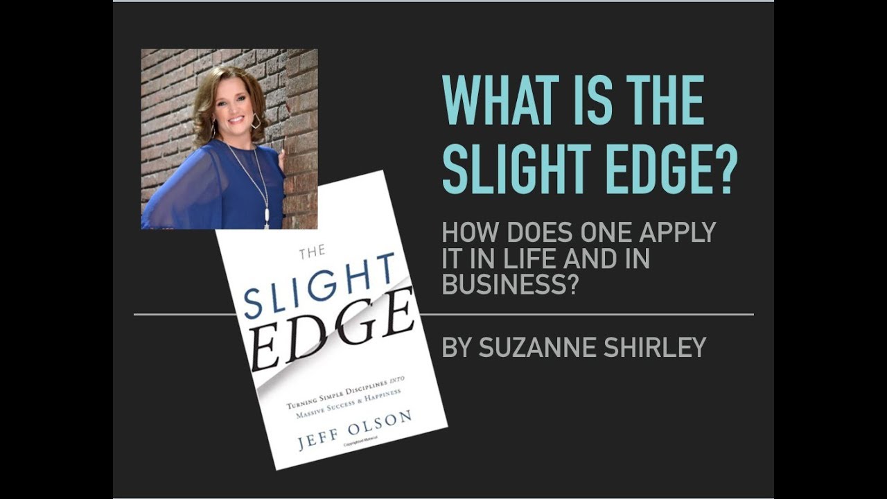 THE SLIGHT EDGE DISCUSSION