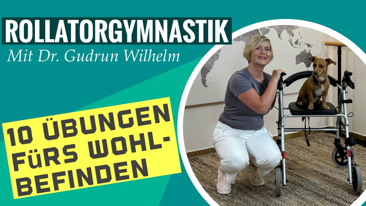 Rollatorgymnastik | 10 Übungen fürs Wohlbefinden