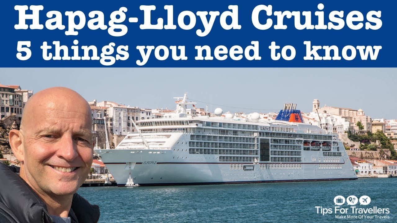 Круизная компания Hapag Lloyd Luxury Cruise Line. 5 вещей, которые нужно знать перед круизом