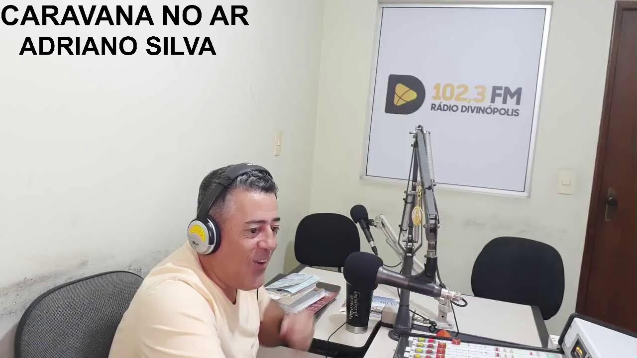 21-01-2026 - CARAVANA NO AR COM ADRIANO SILVA