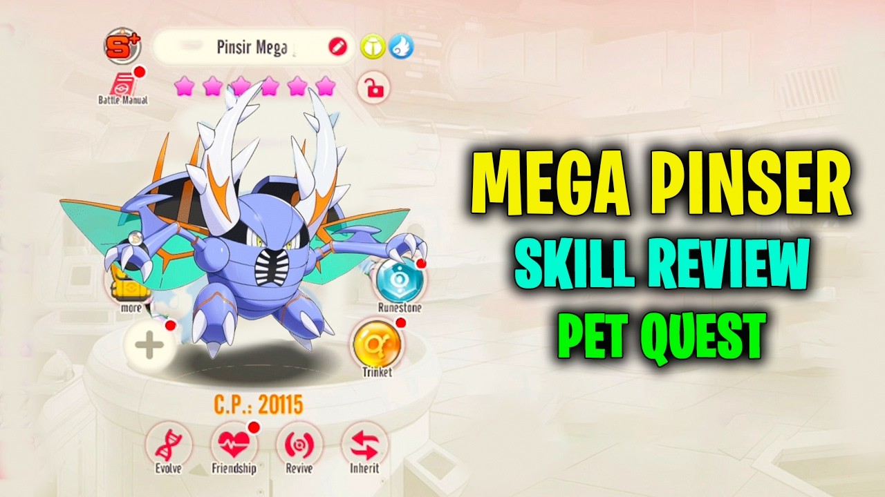 MEGA PINSER SKILL REVIEW IN PET QUEST
