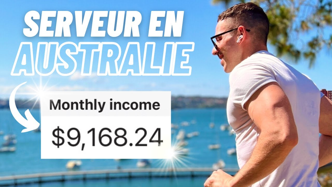 ÊTRE SERVEUR EN AUSTRALIE (C'EST CARRÉ)