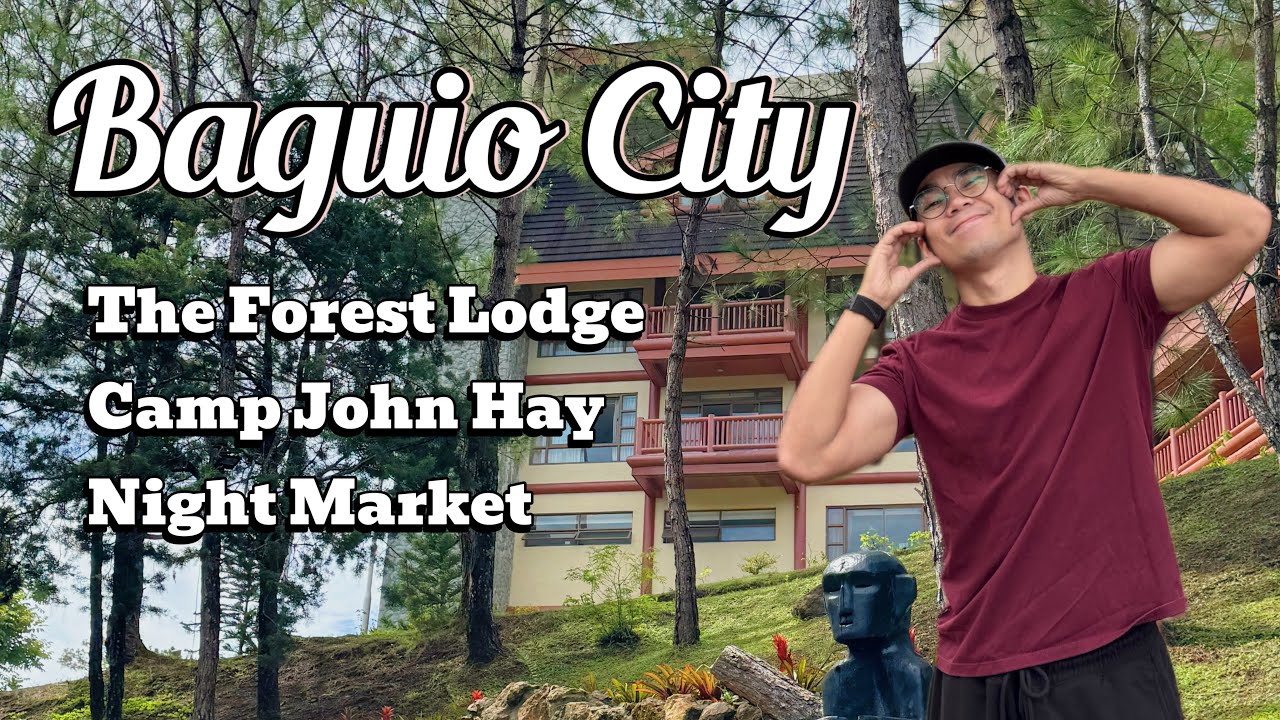 Baguio Overnight Stay Vlog in The Forest Lodge | Baguio Night Market | Camp John Hay