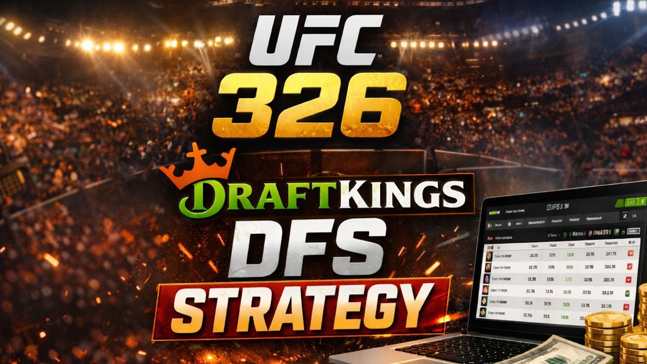 UFC 326 DraftKings DFS Strategy | Best Picks & Value Fighters