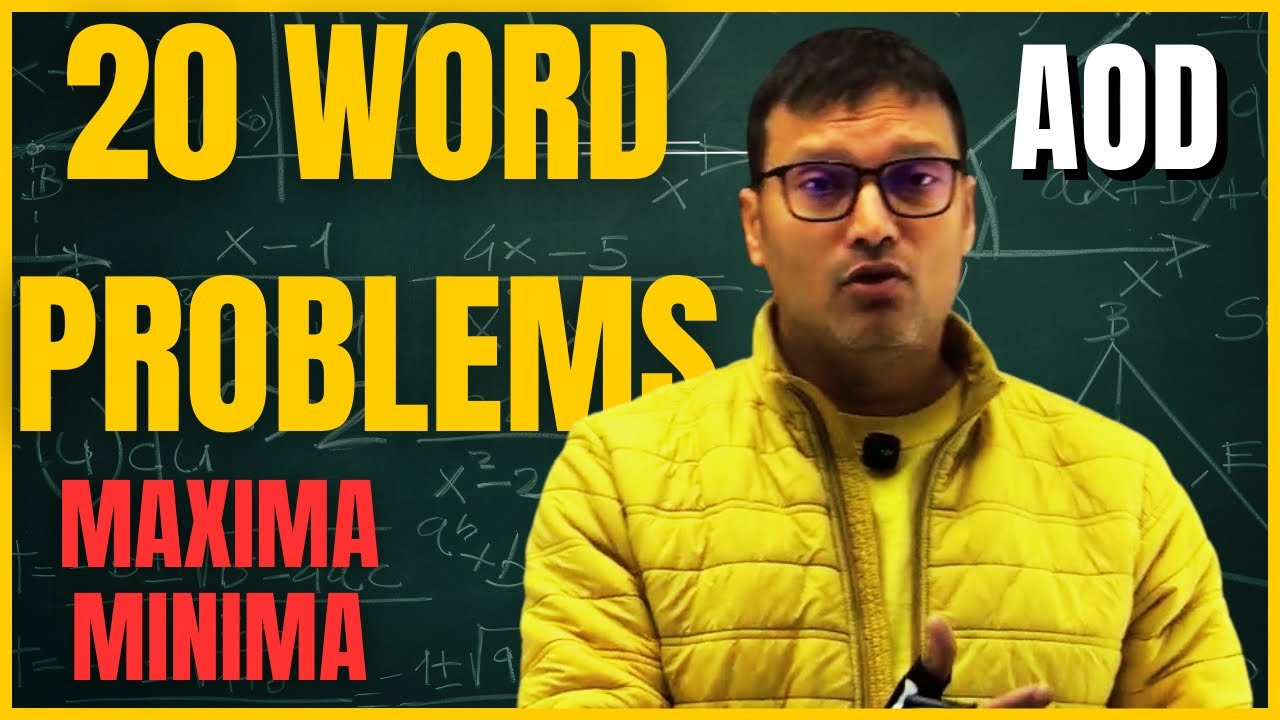 Maxima and Minima – 20 Important Word Problems | Class 12 Mathematics CBSE