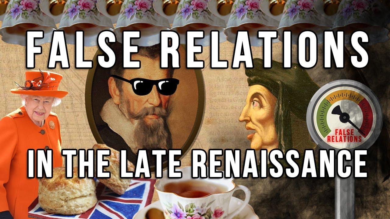 False relations in the late Renaissance