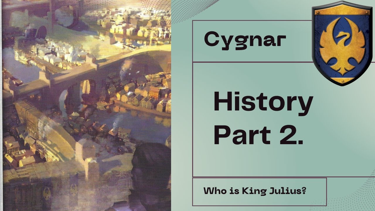 Cygnar History Part 2. Who is king Julius and Who was his father?