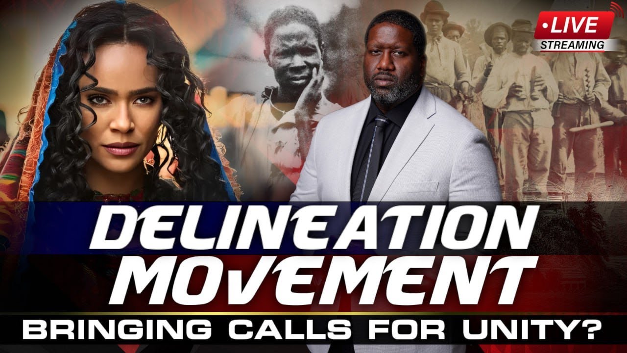 Why Are The Delineation Movement Led By Black Americans Bringing Calls For Unity All Of A Sudden?