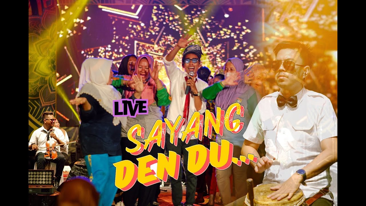 SAYANG DEN DU LIVE KAMPAR EXPO 2024