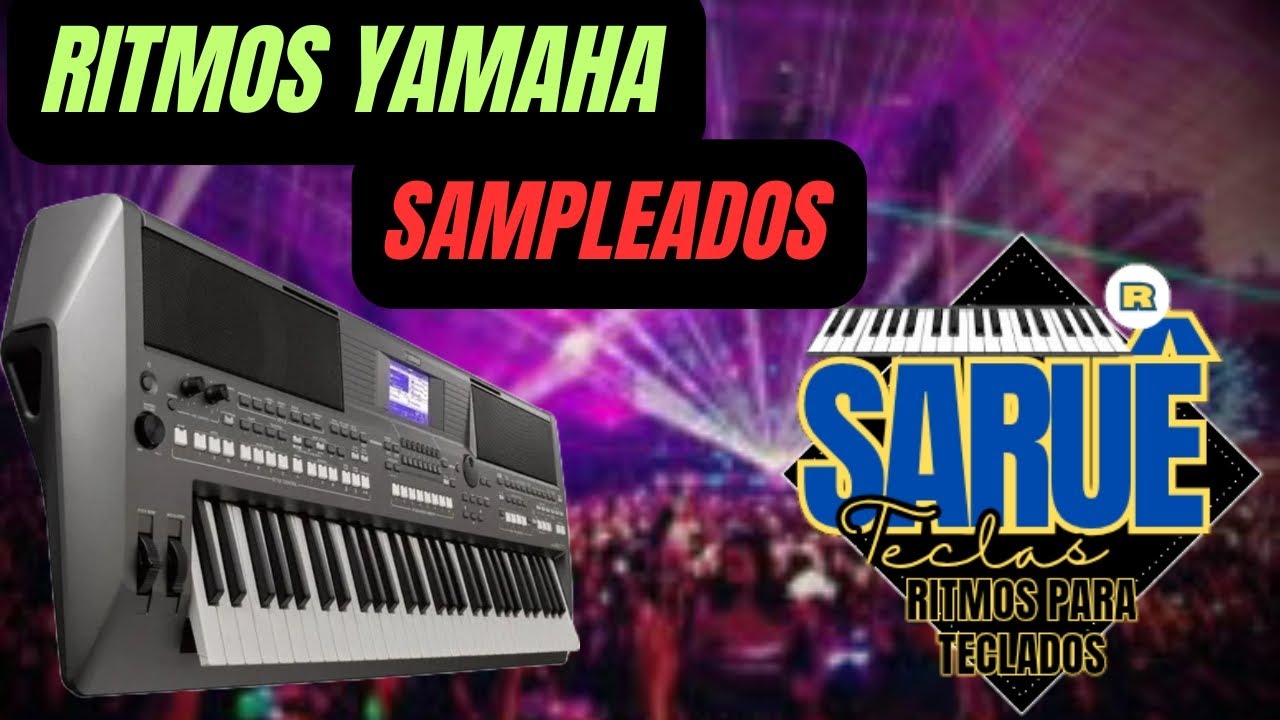 RITMOS PARA TECLADOS SAMPLEADOS só OS TOP-teclados yamaha #samples #keyboard 