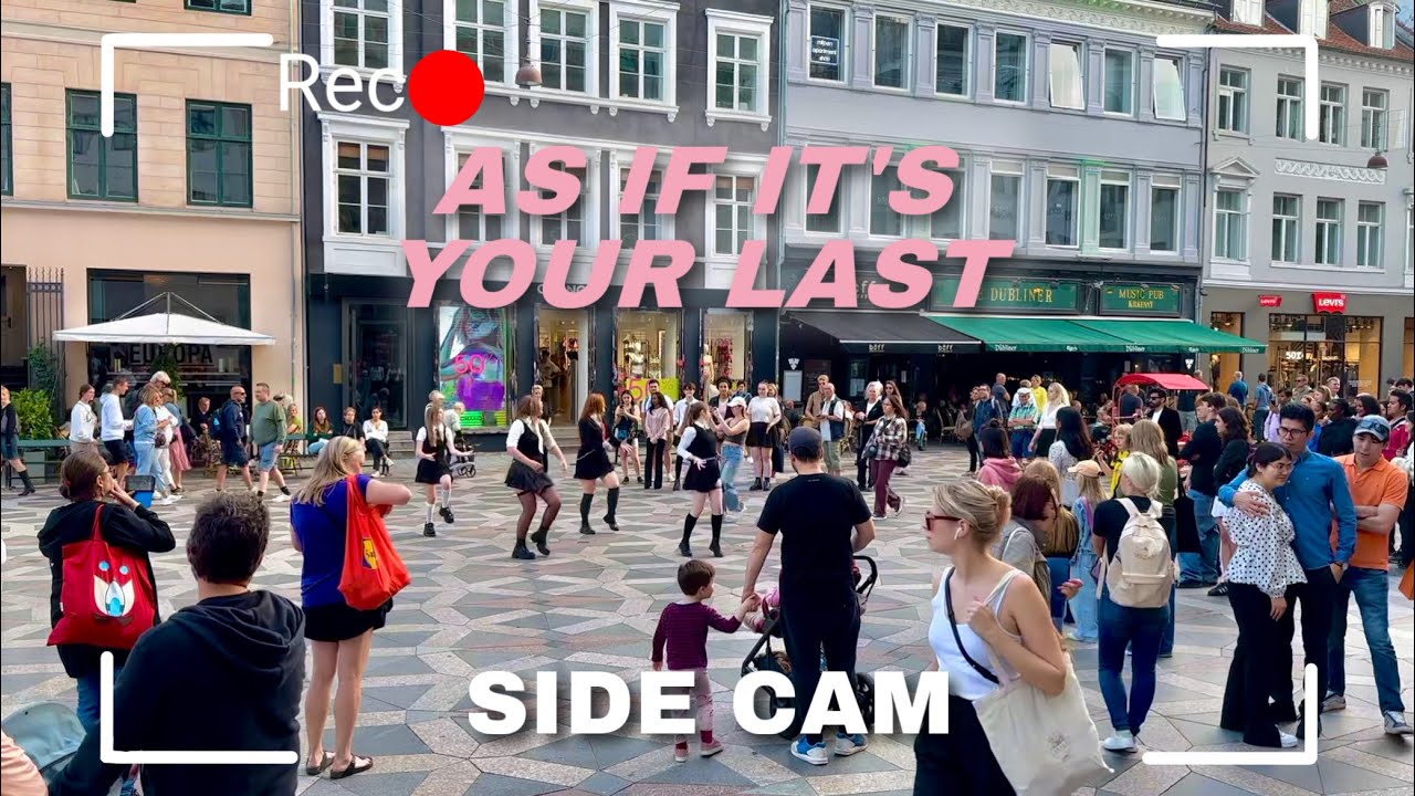 [KPOP IN PUBLIC, SIDECAM] AS IF IT’S YOUR LAST - BLACKPINK Dance Cover , DENMARK | CODE9 DANCE CREW