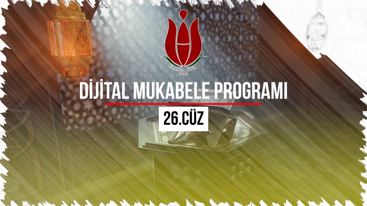 Ramazan Mukabelesi 26. Cüz