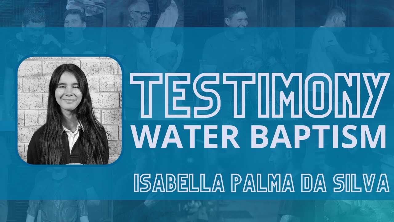 Isabella Palma Da Silva | Baptism Story