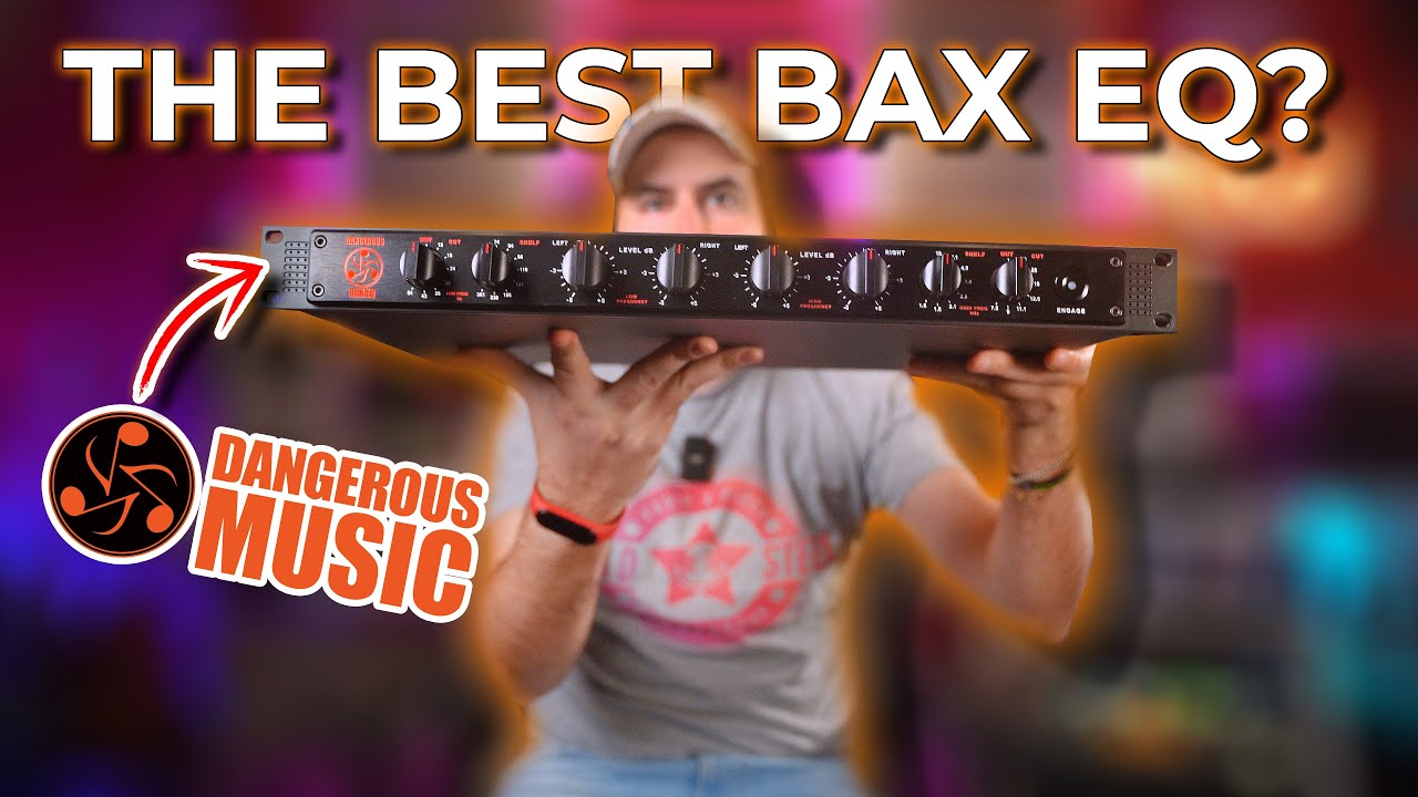 Получите профессиональный звук за 10 минут с эквалайзером BAX от Dangerous Music