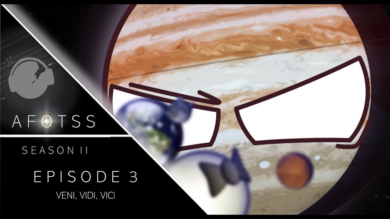 ALTERNATE FUTURE OF THE SOLAR SYSTEM SEASON 1 - EPISODE 3 : Veni, vidi, vici.