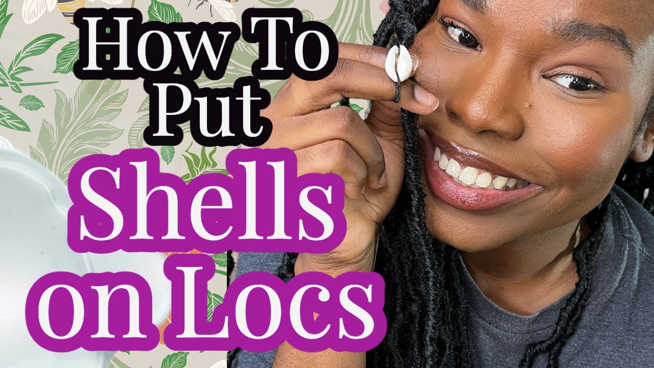 How To Add Cowrie Shells On Locs/ Braids (Simple and Easy!)
