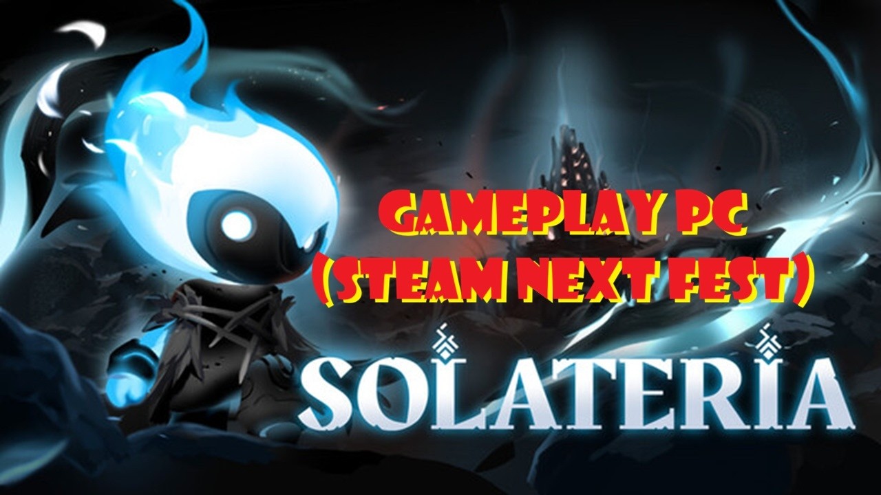 Solateria (Demo Español) de PC (Windows 11) (Steam Next Fest Febrero 2026). Gameplay