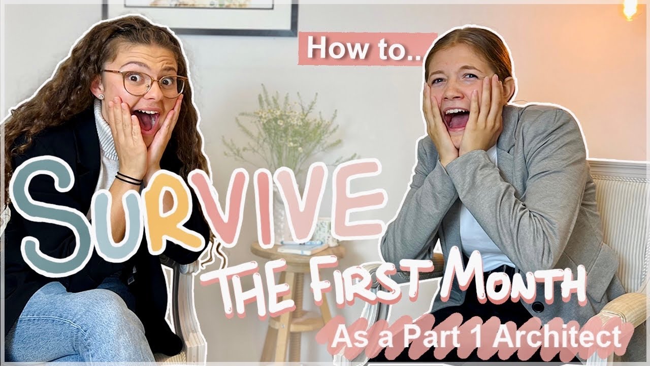 How to survive the first month at work - Part 1 Architect